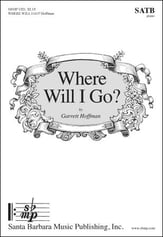 Where Will I Go? SATB choral sheet music cover